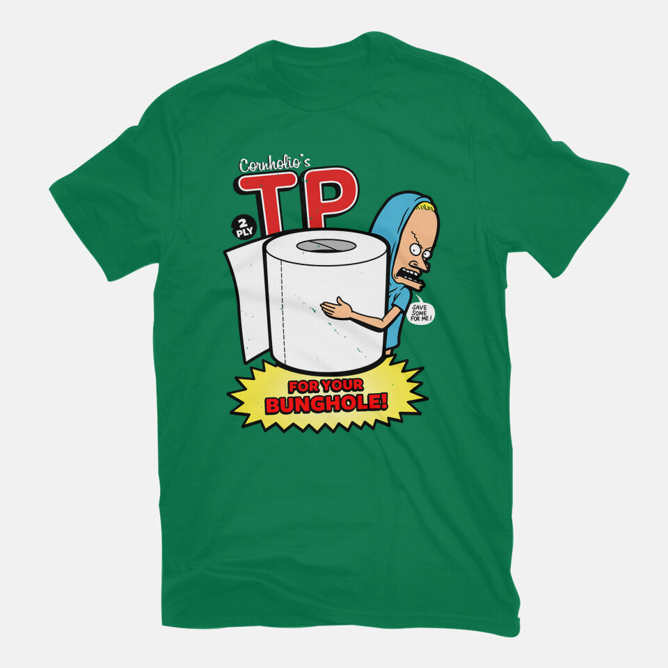 TP For Your Bunghole