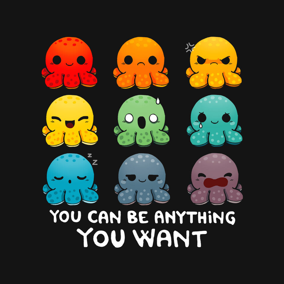 You Can Be Anything