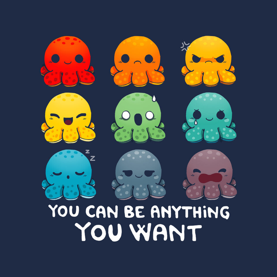 You Can Be Anything
