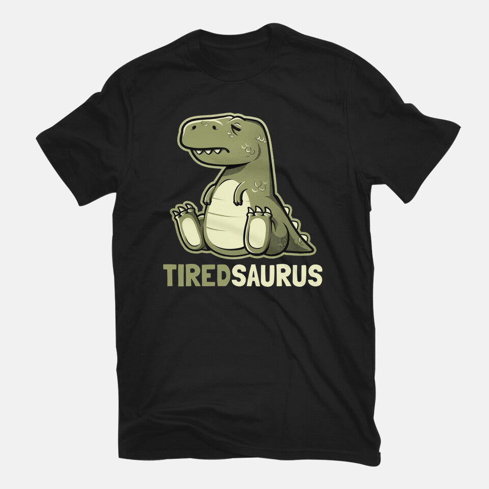 Tiredsaurus