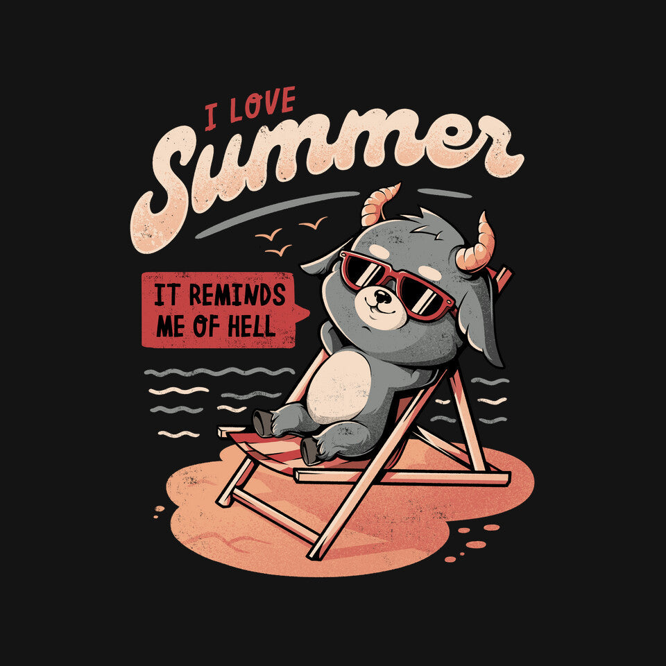 I Love Summer Hell