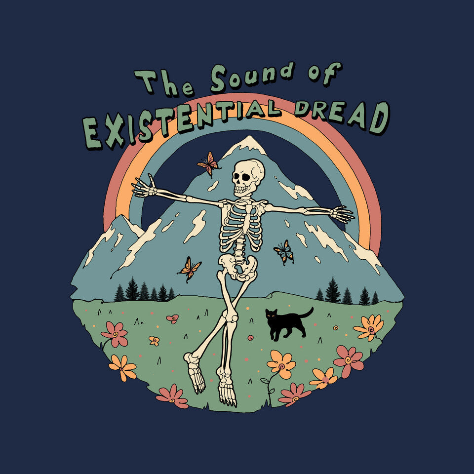 The Sound Of Existential Dread