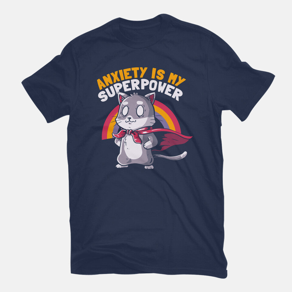 Anxiety Is My Superpower