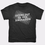 Get Me Out Of This Simulation