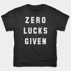 Zero Lucks Given St. Patrick's Day Pun
