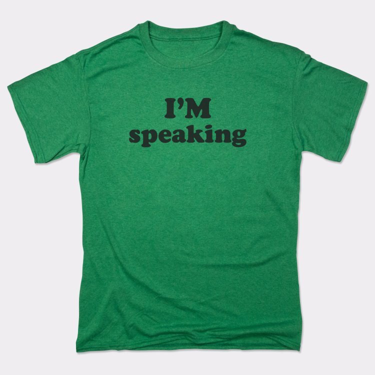 I'm Speaking Women's Empowerment Quote