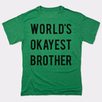 World's Okayest Brother