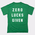 Zero Lucks Given St. Patrick's Day Pun