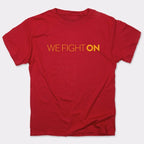 We Fight On Family Motto