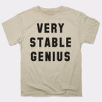 Very Stable Genius Sarcastic Political Quote