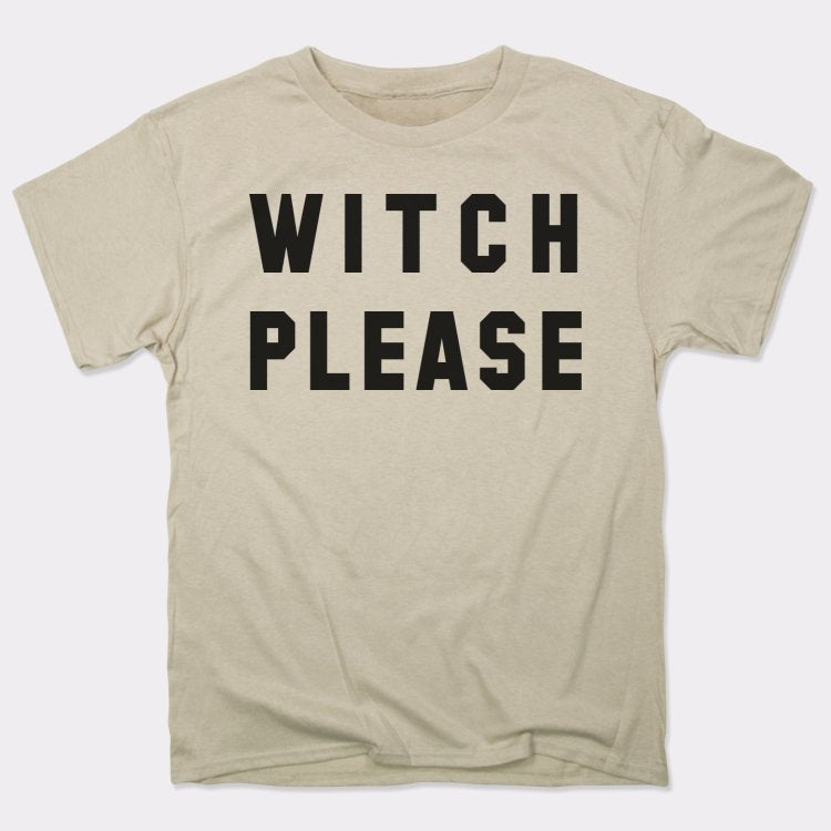 Witch Please Funny Halloween Trick or Treat Pun