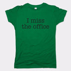 I Miss The Office