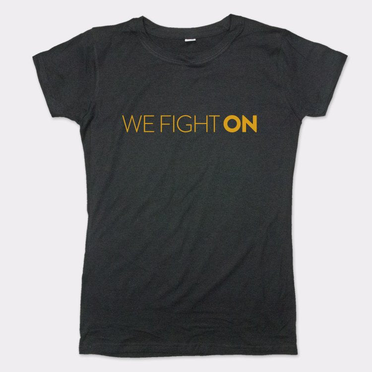 We Fight On Family Motto