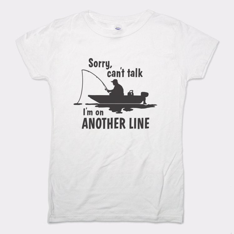 On Another Line Fisherman Fishing Boat Pun