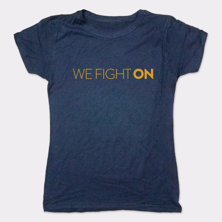 We Fight On Family Motto