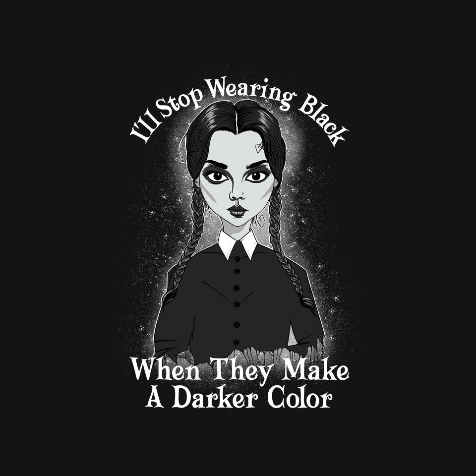 Do You Always Wear Black?