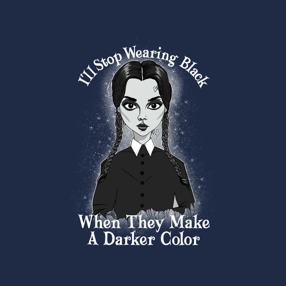 Do You Always Wear Black?