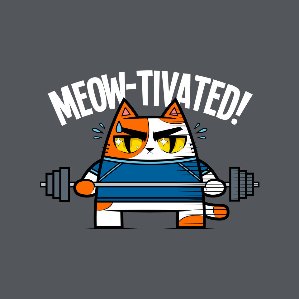 Meow-Tivated