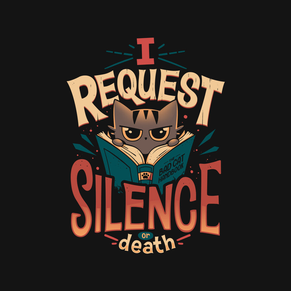 I Request Silence