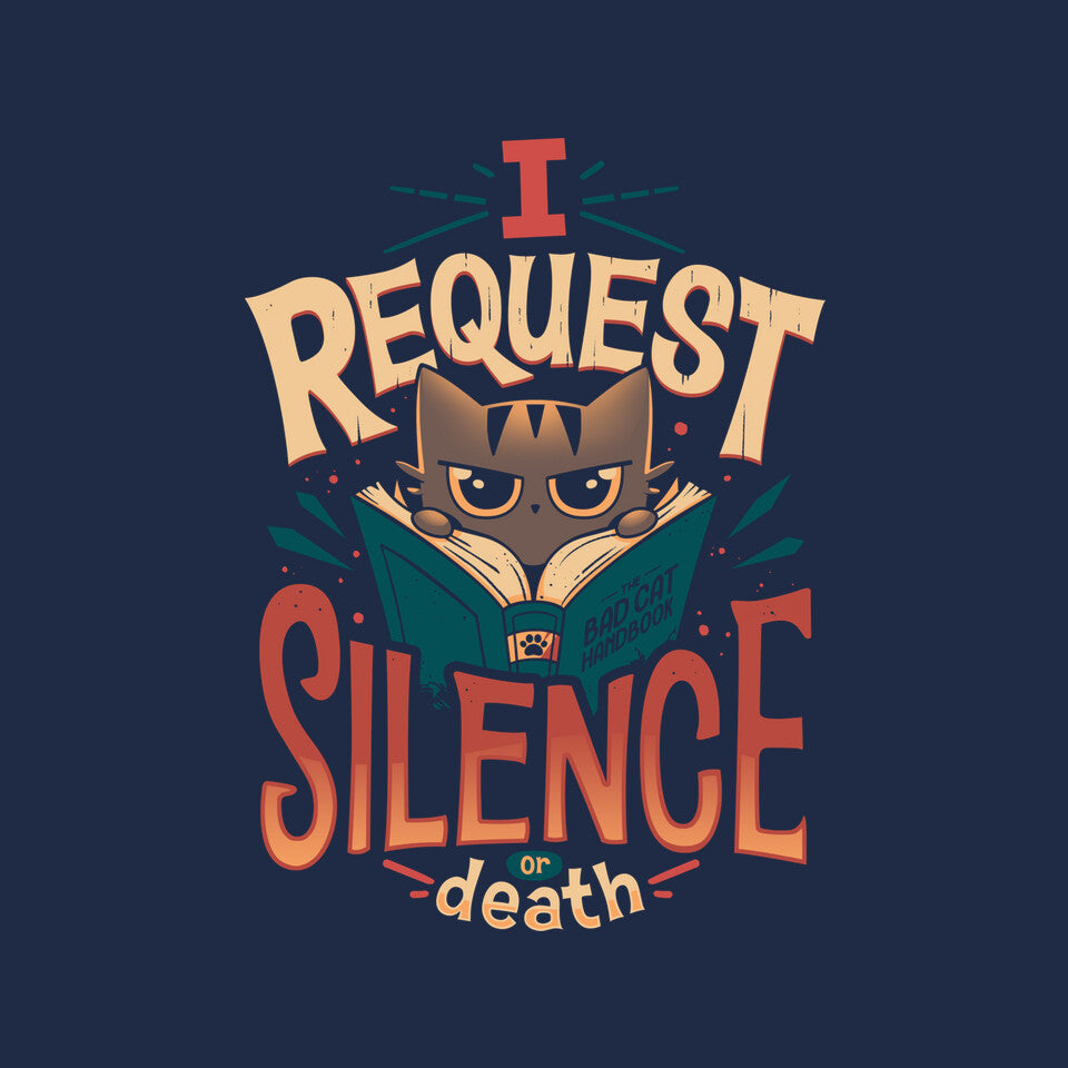 I Request Silence