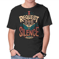 I Request Silence