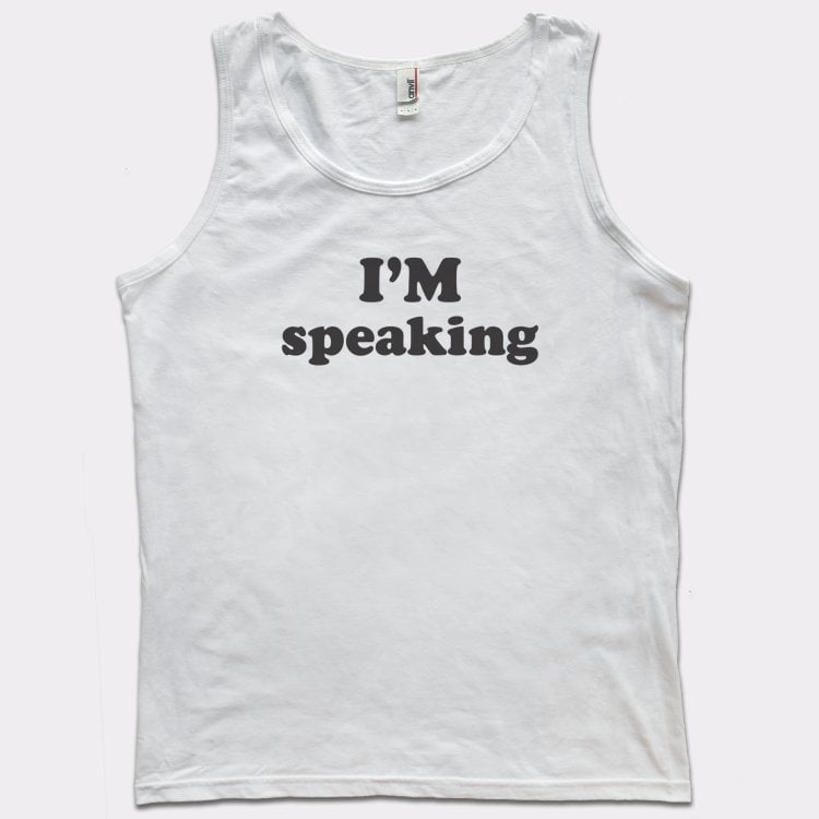 I'm Speaking Women's Empowerment Quote