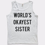 World's Okayest Sister