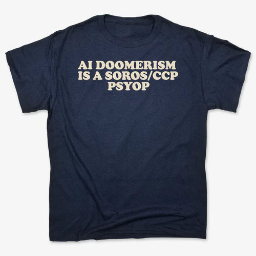 AI DOOMERISM IS A SOROS/CCP PSYOP