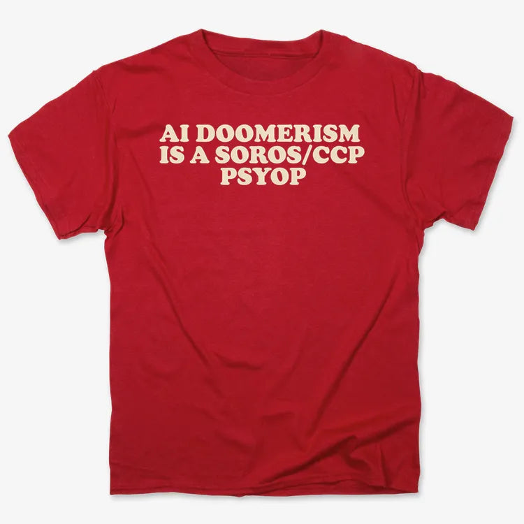 AI DOOMERISM IS A SOROS/CCP PSYOP