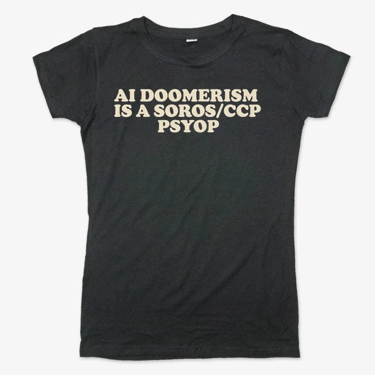 AI DOOMERISM IS A SOROS/CCP PSYOP