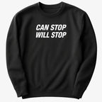 Can Stop Will Stop