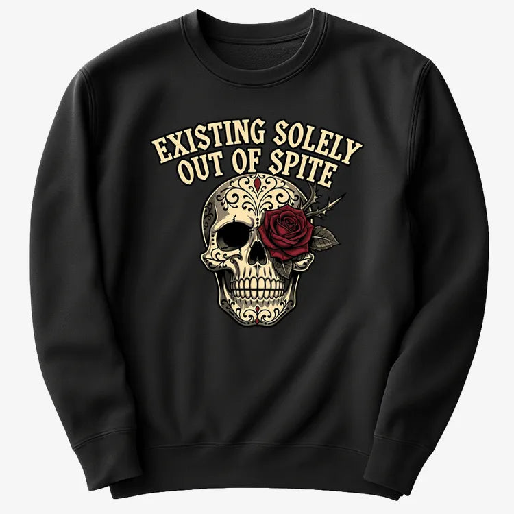 Existing Solely Out of Spite