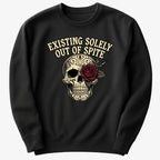 Existing Solely Out of Spite