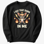 I Got That Dawg In Me