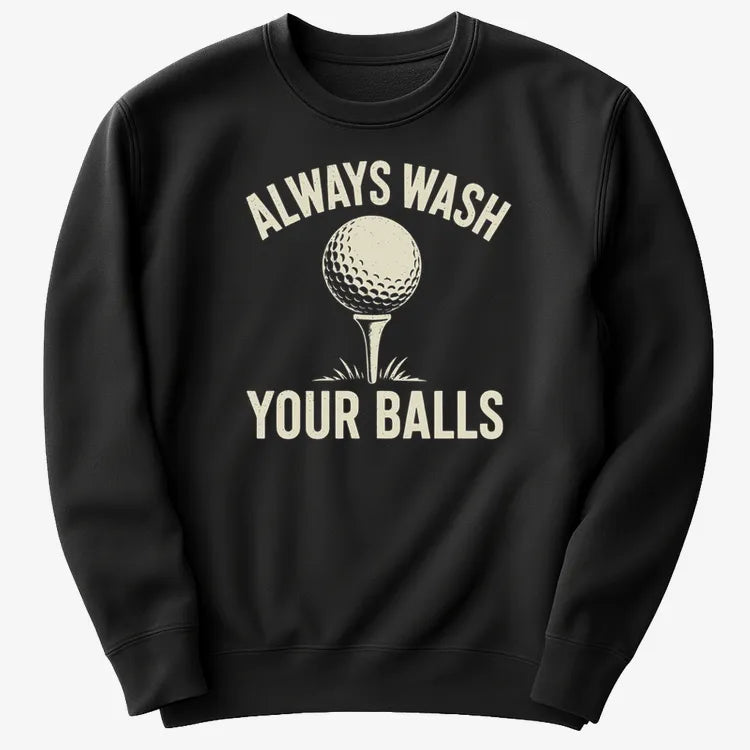 Always Wash Your Balls
