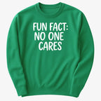 Fun Fact No One Cares