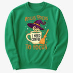 Hocus Pocus I Need Coffee to Focus