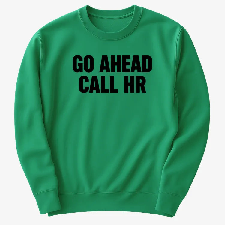 Go Ahead Call HR