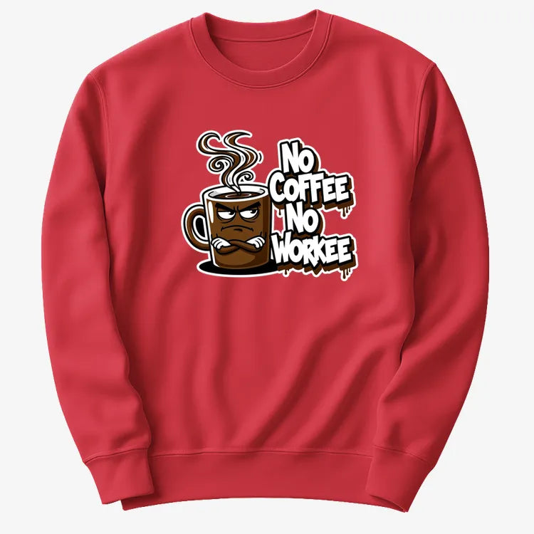 No Coffee No Workee Humor Tee