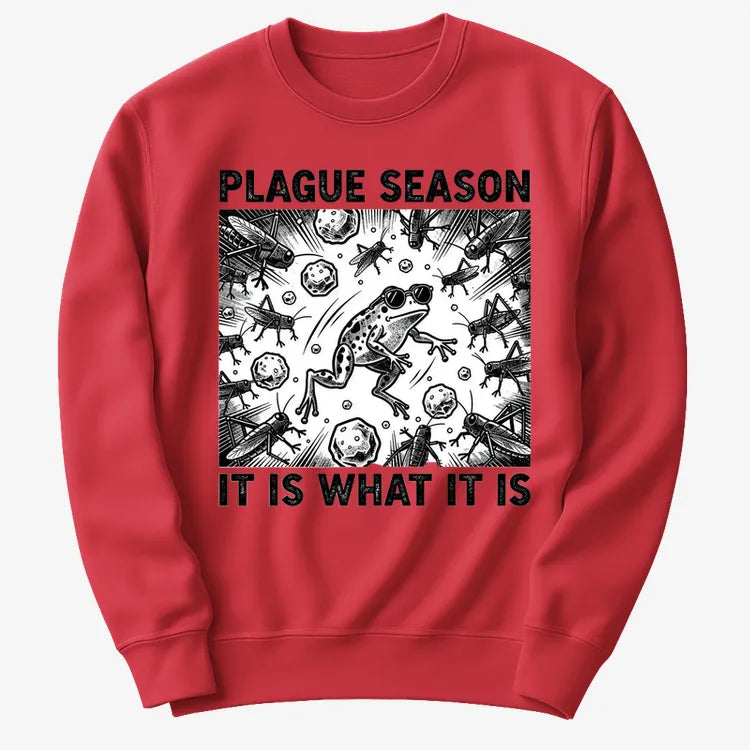 Plague Season: It Is What It Is