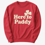 Here to Paddy St. Patrick's Day Shamrock Pun