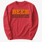 Beer Because No Great Story Starts With A Salad