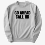 Go Ahead Call HR