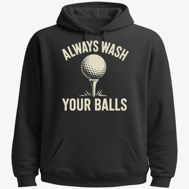 Always Wash Your Balls