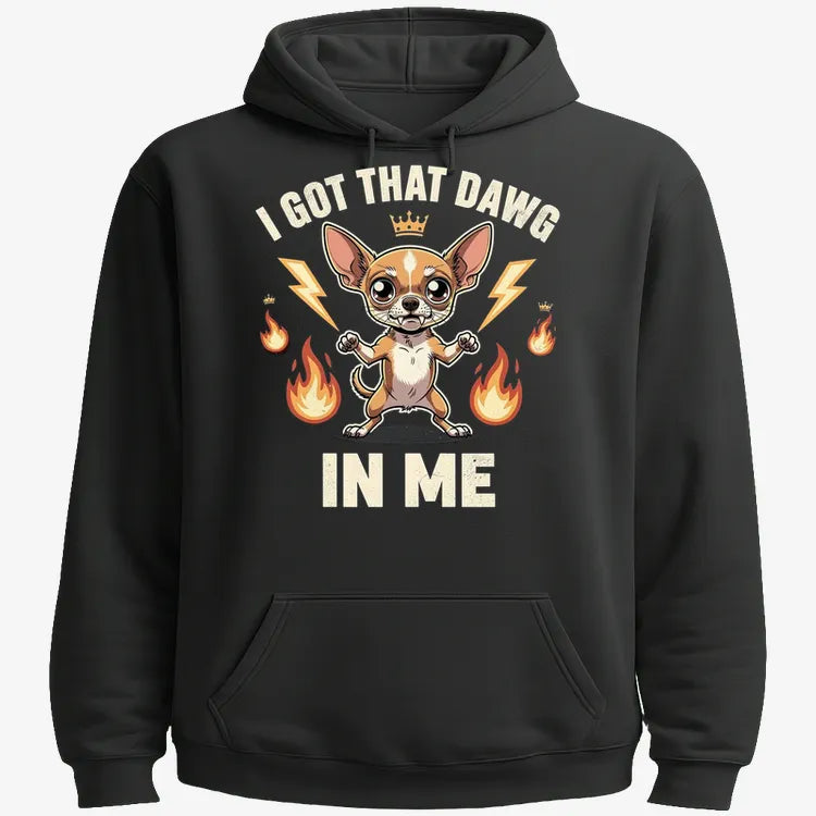 I Got That Dawg In Me