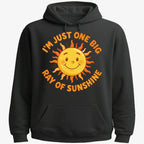 I'm Just One Big Ray of Sunshine