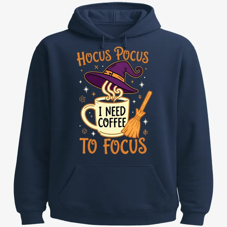 Hocus Pocus I Need Coffee to Focus