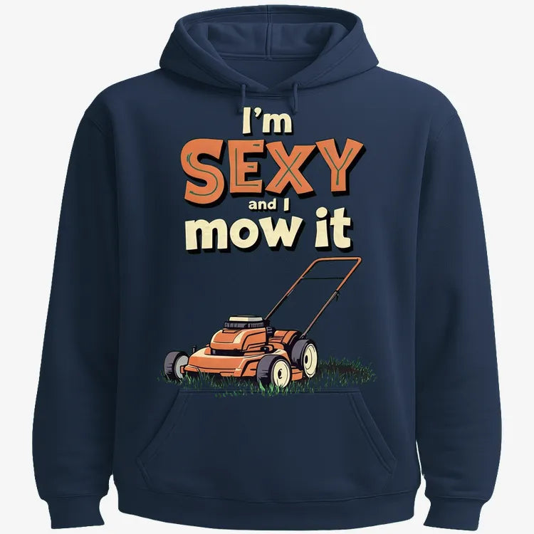I'm Sexy and I Mow It