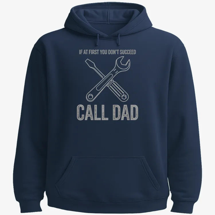If at First You Don't Succeed. Call Dad