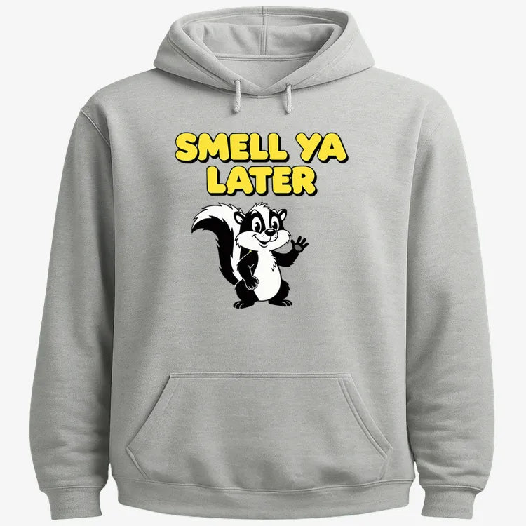 Smell Ya Later Skunk
